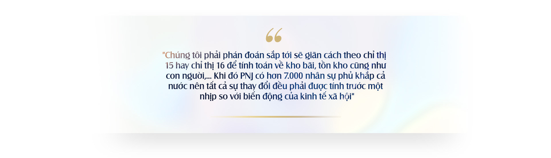 Đi cùng thương hiệu: CEO Lê Trí Thông và nỗ lực trẻ hóa thương hiệu PNJ - Ảnh 3.