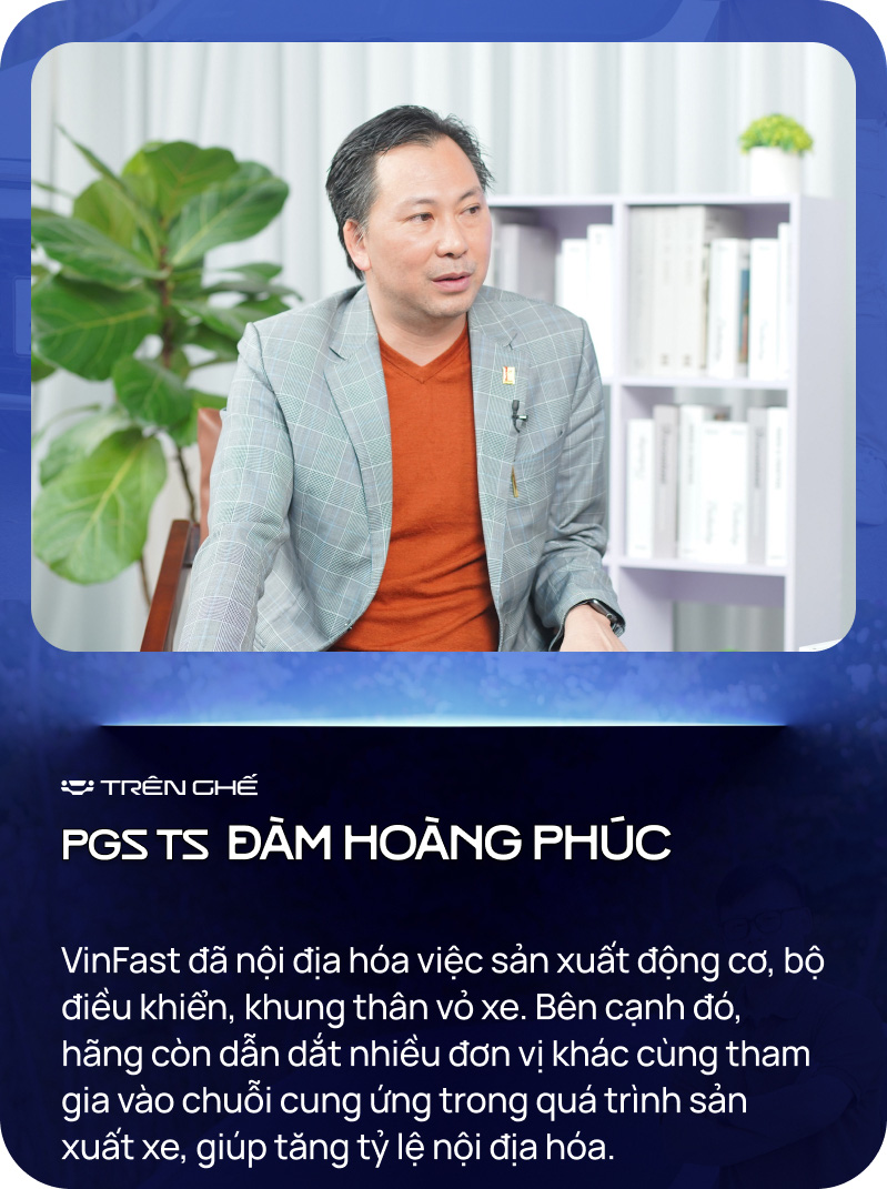 PGS.TS Đàm Hoàng Phúc: 'Chỉ cần nhìn bu-lông là biết VinFast đã đi xa đến đâu' - Ảnh 3.