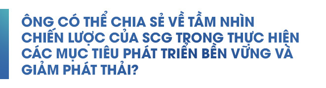 SCG cam kết cùng Việt Nam thúc đẩy kinh tế tuần hoàn - Ảnh 7.