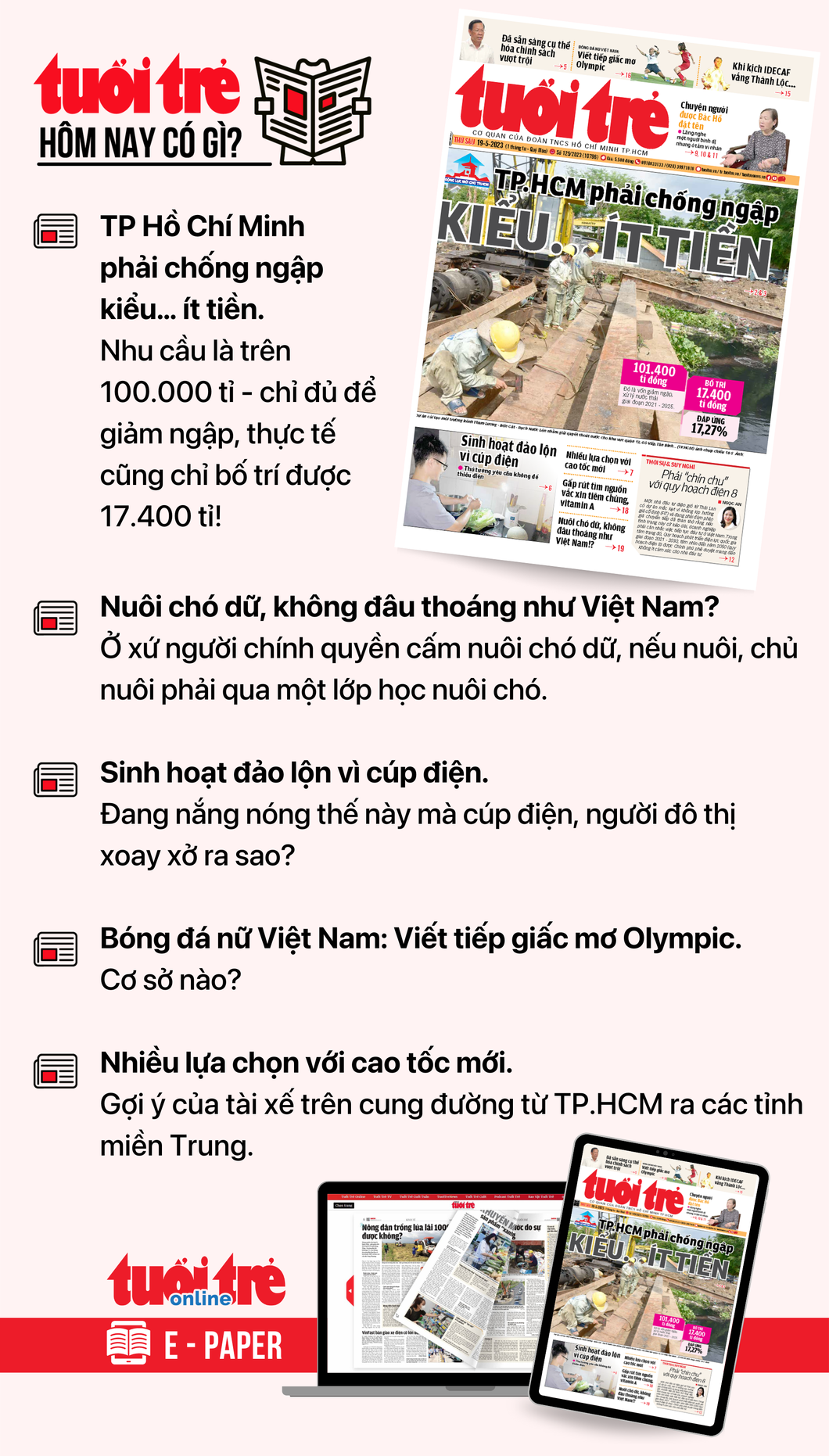 Tin tức chính trên Tuổi Trẻ nhật báo hôm nay 19-5. Để đọc Tuổi Trẻ báo in phiên bản E-paper, mời bạn đăng ký Tuổi Trẻ Sao TẠI ĐÂY