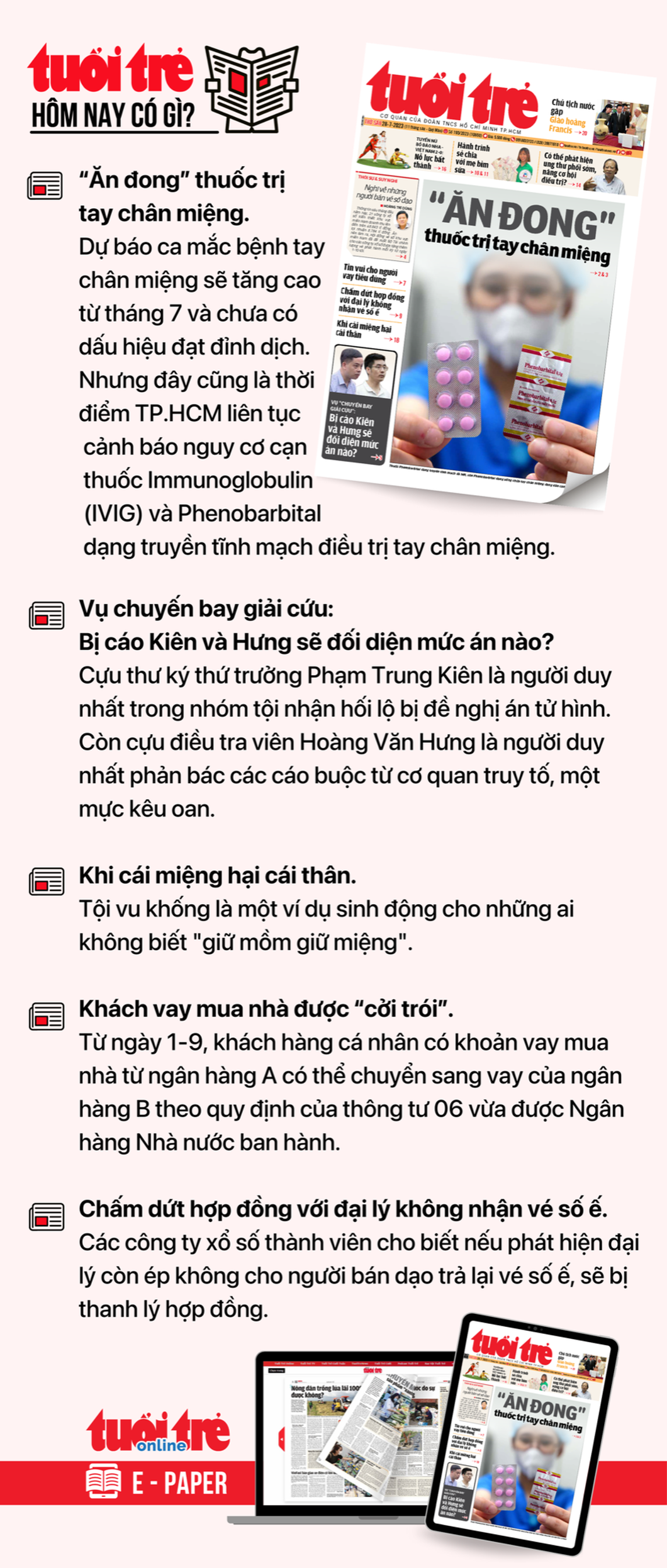 Tin tức đáng chú ý trên Tuổi Trẻ nhật báo ngày 28-7. Để đọc Tuổi Trẻ báo in phiên bản E-paper, mời bạn đăng ký Tuổi Trẻ Sao TẠI ĐÂY