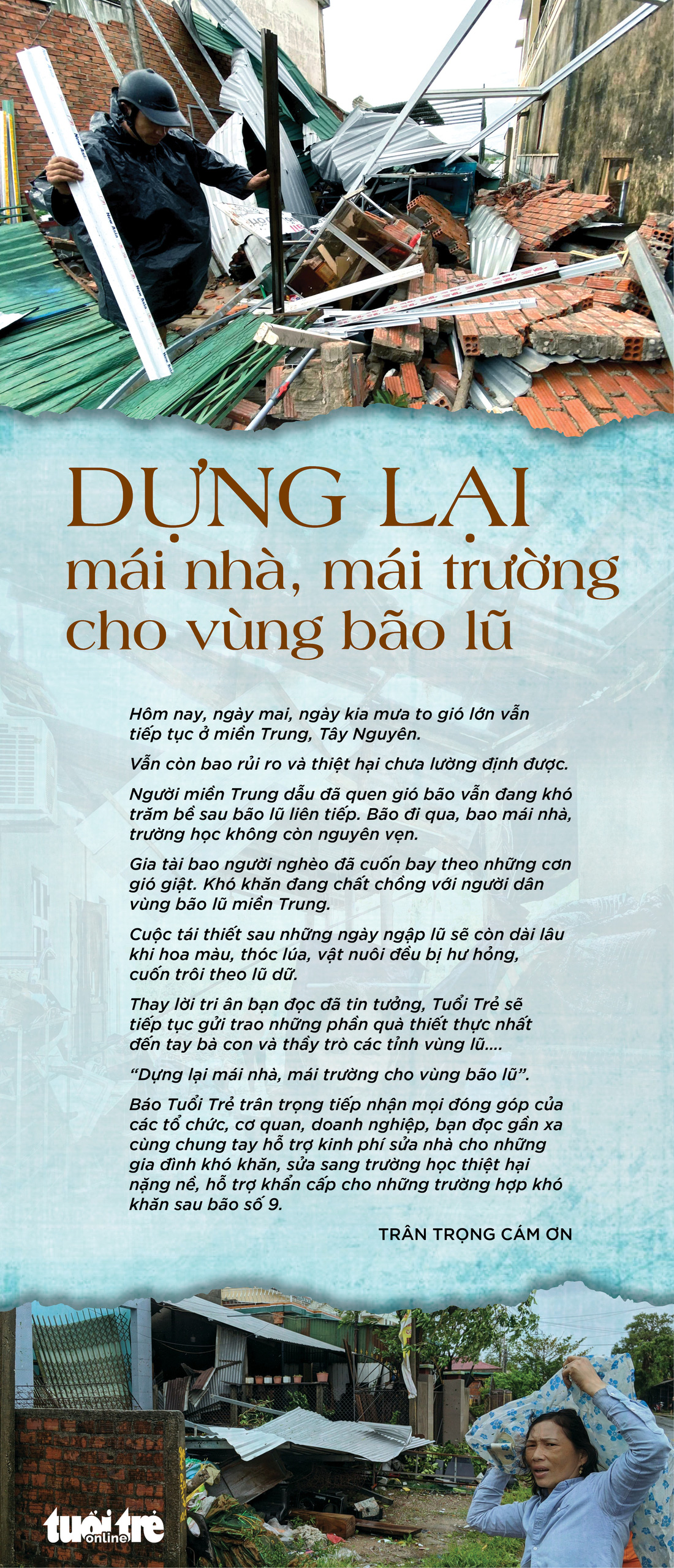 Dựng lại mái nhà, mái trường cho vùng bão lũ - Ảnh 1.