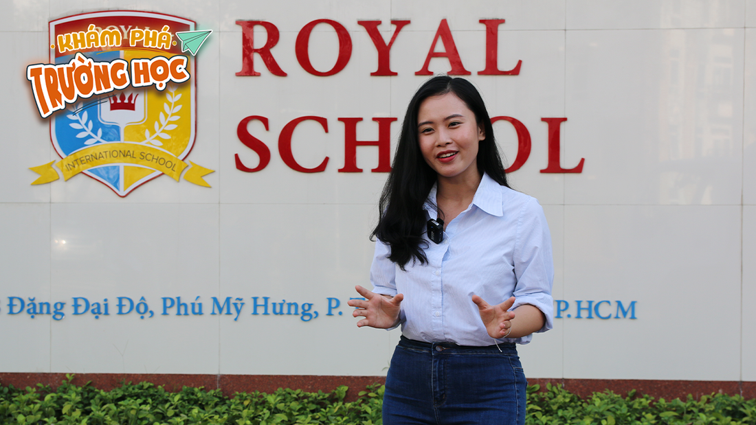 19h hôm nay 12-5, Royal School lên sóng ‘Khám phá trường học’ 2021 - Ảnh 1.