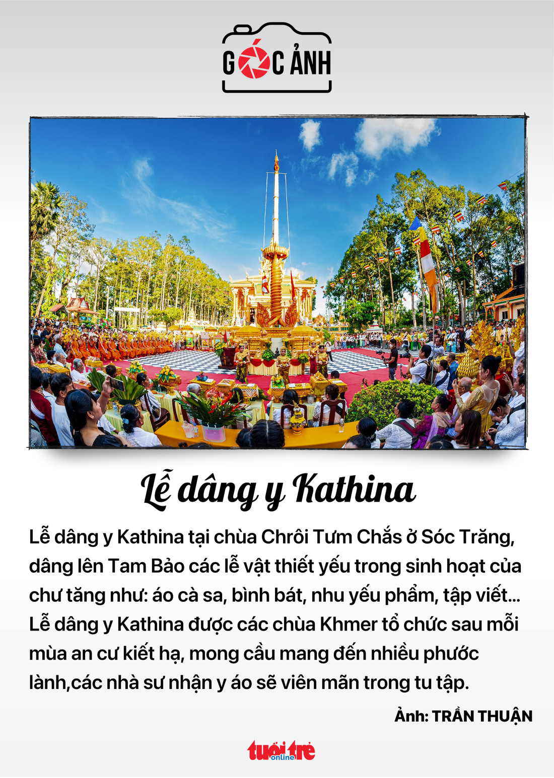 Lễ dâng y Kathina - Ảnh: TRẦN THUẬN