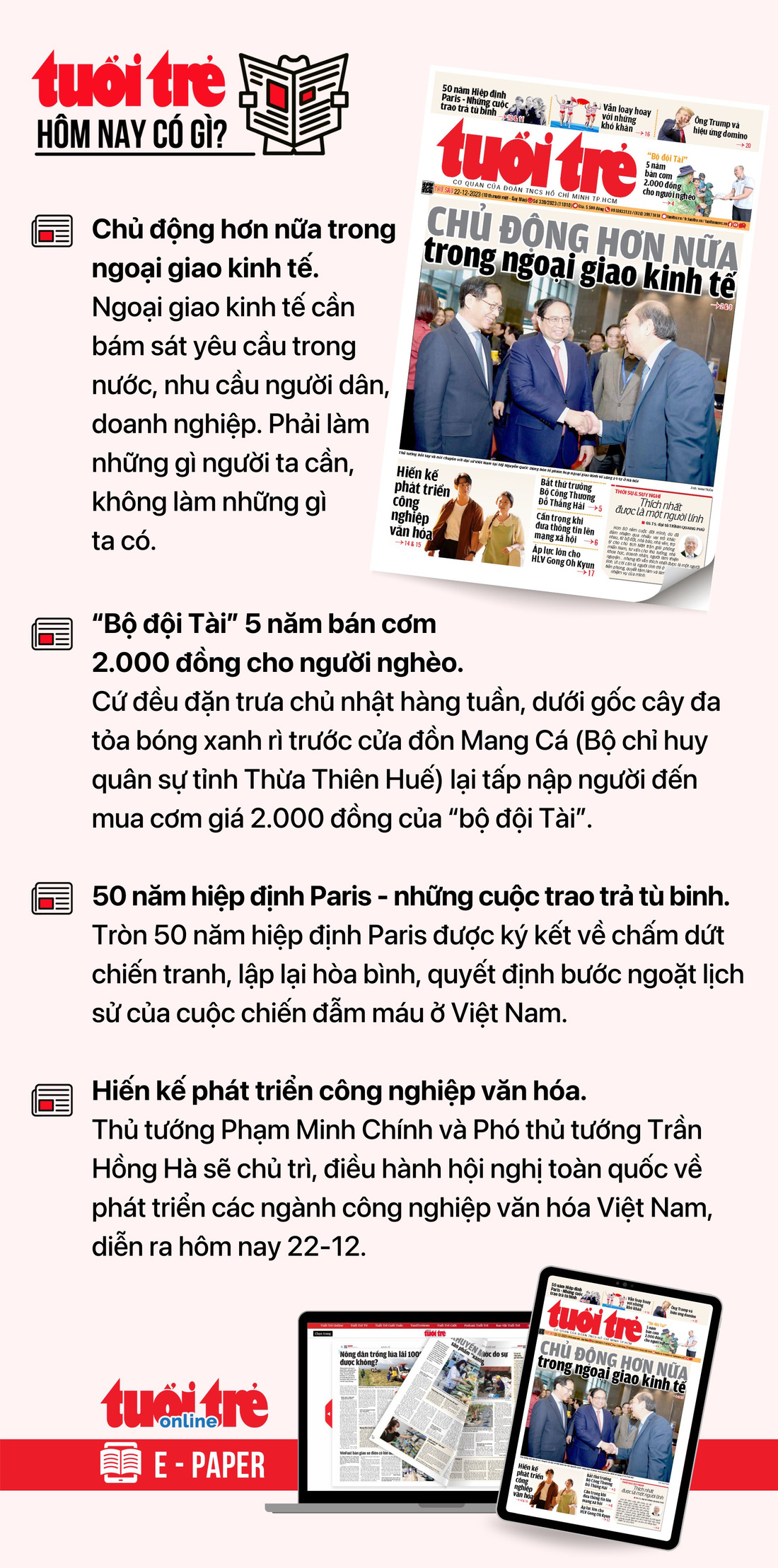 Tin tức đáng chú ý trên Tuổi Trẻ nhật báo ngày 22-12. Để đọc Tuổi Trẻ báo in phiên bản E-paper, mời bạn đăng ký Tuổi Trẻ Sao TẠI ĐÂY