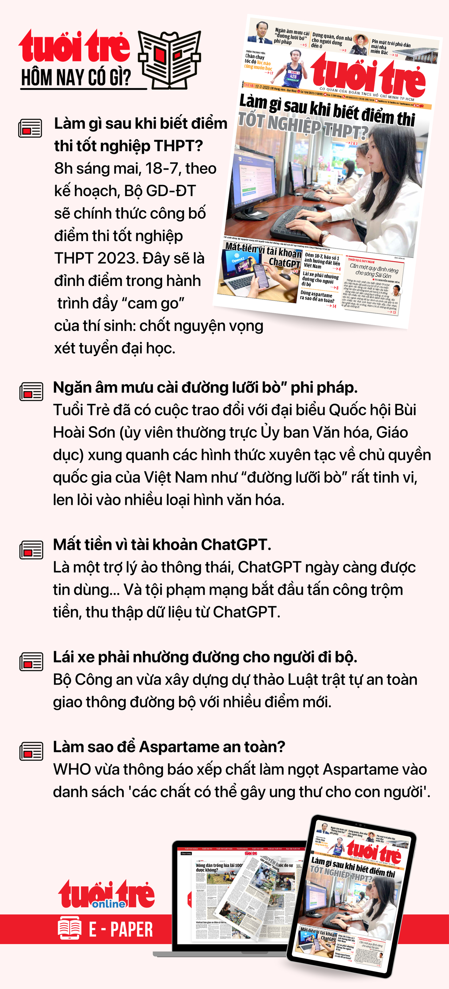 Tin tức chính trên Tuổi Trẻ nhật báo hôm nay 17-7. Để đọc Tuổi Trẻ báo in phiên bản E-paper, mời bạn đăng ký Tuổi Trẻ Sao TẠI ĐÂY