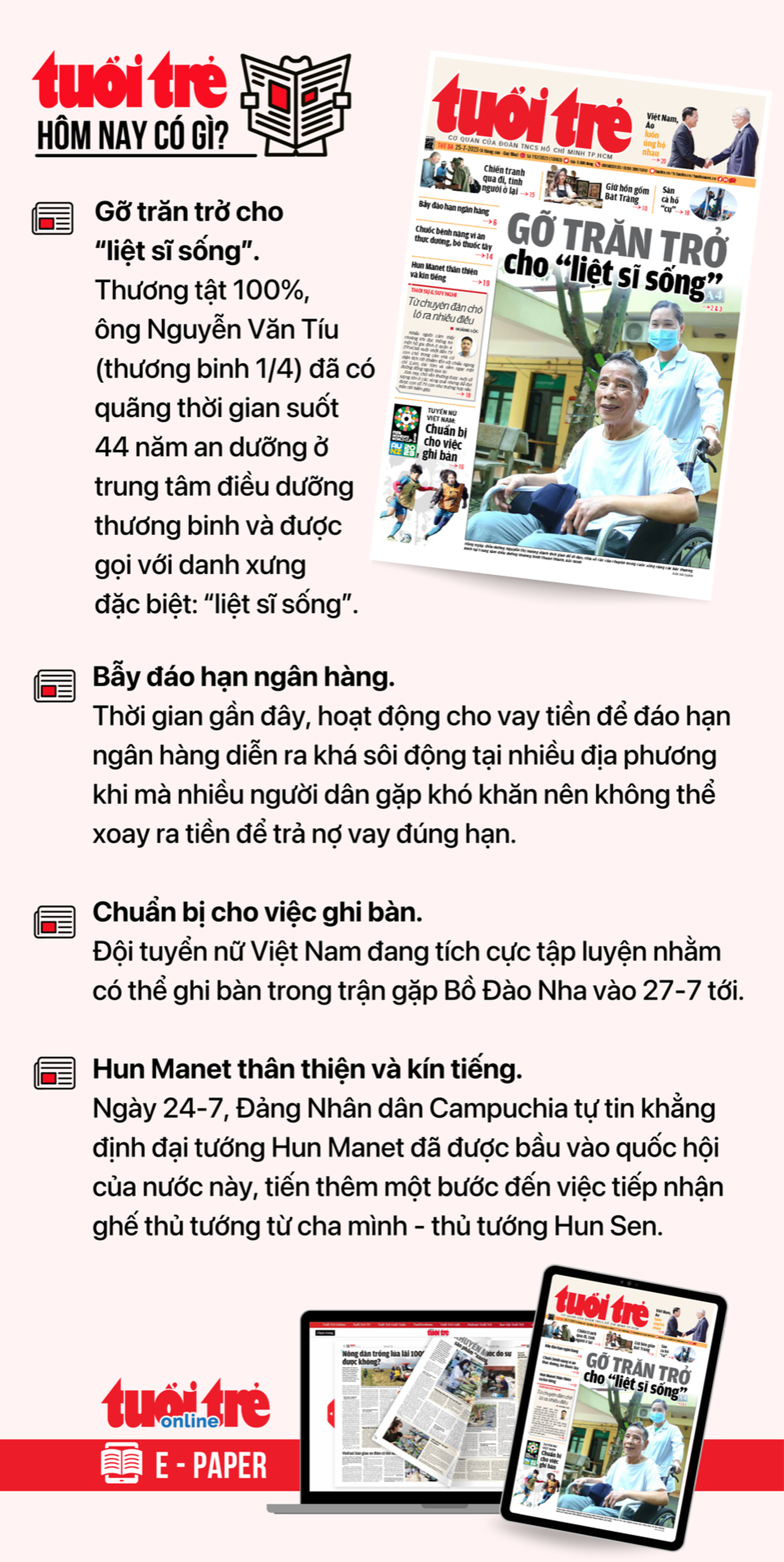 Tin tức đáng chú ý trên Tuổi Trẻ nhật báo ngày 25-7. Để đọc Tuổi Trẻ báo in phiên bản E-paper, mời bạn đăng ký Tuổi Trẻ Sao TẠI ĐÂY