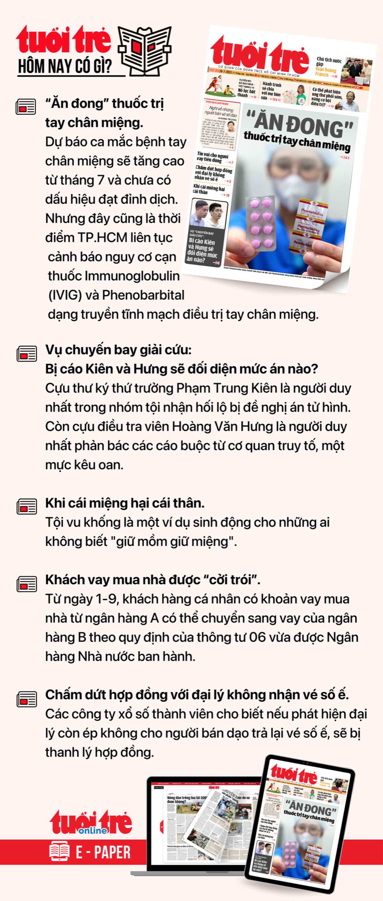 Tin tức đáng chú ý trên Tuổi Trẻ nhật báo ngày 28-7. Để đọc Tuổi Trẻ báo in phiên bản E-paper, mời bạn đăng ký Tuổi Trẻ Sao TẠI ĐÂY
