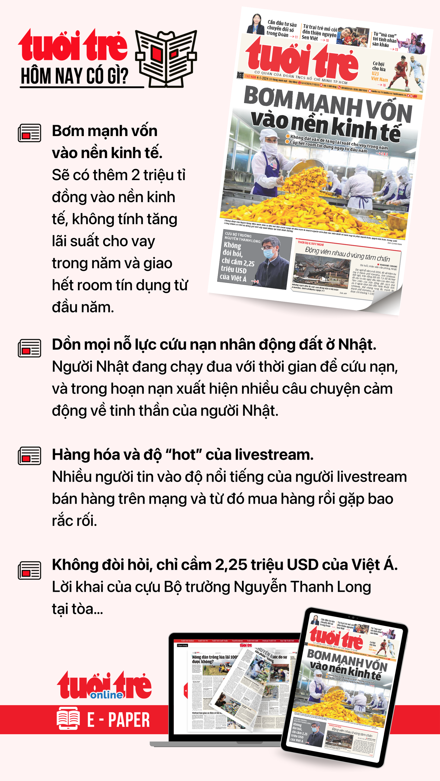 Tin tức chính trên Tuổi Trẻ nhật báo hôm nay 4-1. Để đọc Tuổi Trẻ báo in phiên bản E-paper, mời bạn&nbsp;đăng ký Tuổi Trẻ Sao TẠI ĐÂY