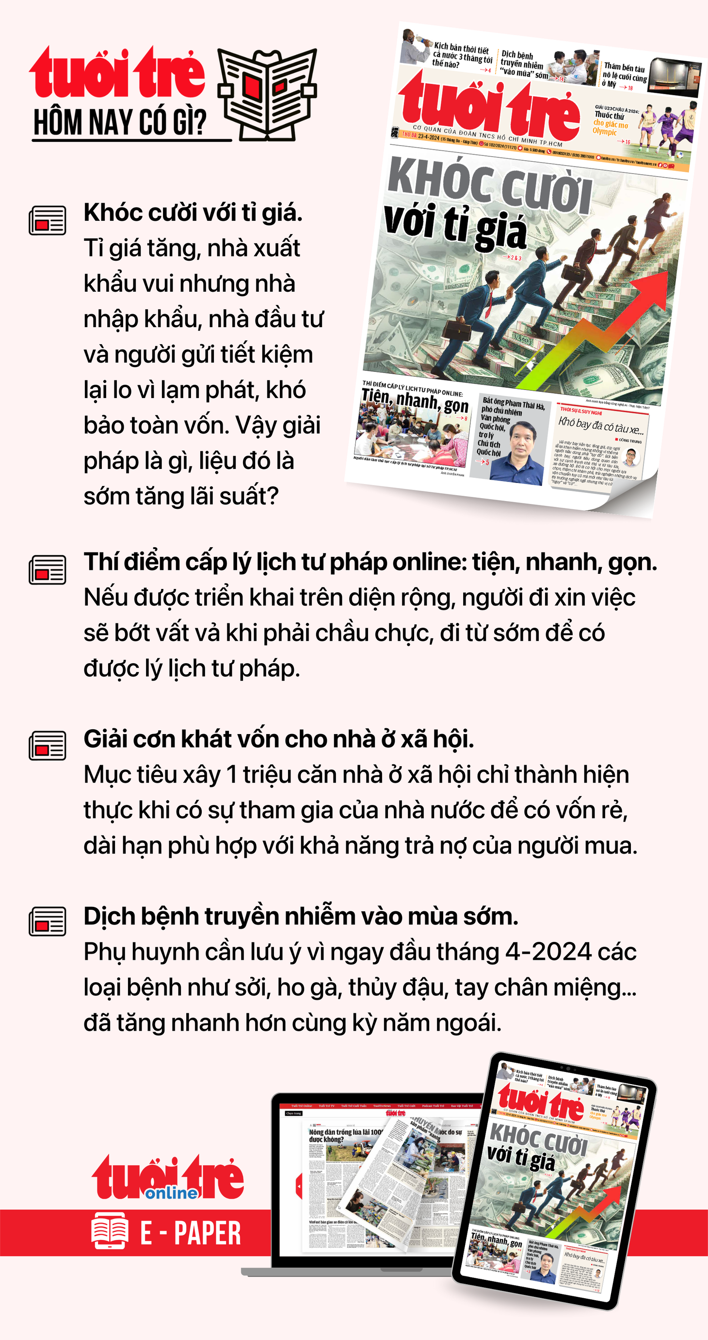 Tin tức chính trên Tuổi Trẻ nhật báo hôm nay 23-4. Để đọc Tuổi Trẻ báo in phiên bản E-paper, mời bạn đăng ký Tuổi Trẻ Sao TẠI ĐÂY