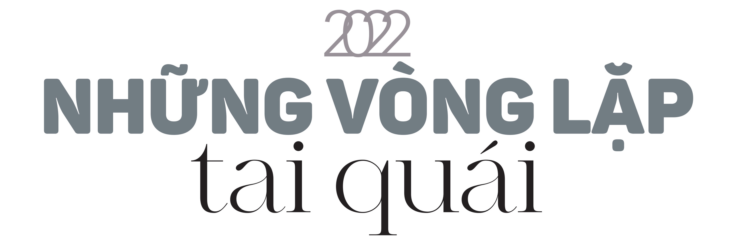 Một năm cũ mèm dạy ta điều gì - Ảnh 1.