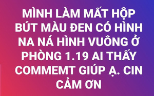 Làm gì khi quên, thất lạc đồ dùng cá nhân ở trường?