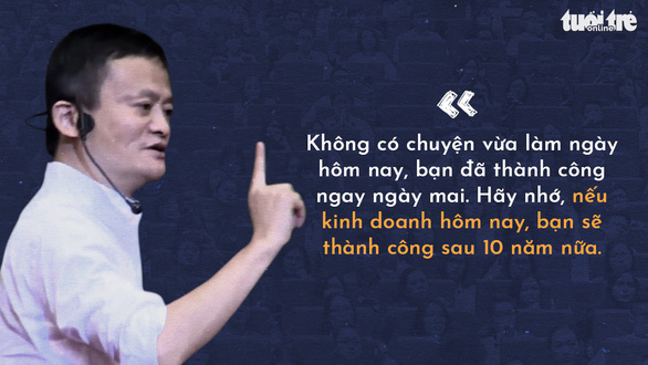 Những điều khuyên răn của tỉ phú Jack Ma mang đến người trẻ tuổi Việt - Hình ảnh 2.