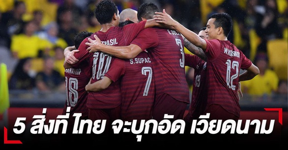 SMM Sport: 5 điều sẽ giúp Thái đánh bại Việt Nam - Ảnh 1. SMM Sport: 5 điều sẽ giúp Thái đánh bại Việt Nam - Ảnh 1.