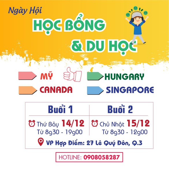 15/12: Ngày hội học bổng du học & Định Cư Mỹ - Canada – Hungary – Singapore - Ảnh 1. 15/12: Ngày hội học bổng du học & Định Cư Mỹ - Canada – Hungary – Singapore - Ảnh 1.