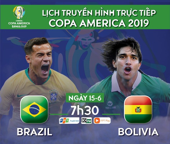 Lịch trực tiếp trận khai mạc Copa America giữa Brazil và Bolivia - Ảnh 1. Lịch trực tiếp trận khai mạc Copa America giữa Brazil và Bolivia - Ảnh 1.