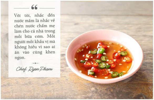 Đâu là nước chấm được Chef Ryan Phạm tin chọn - Ảnh 4.