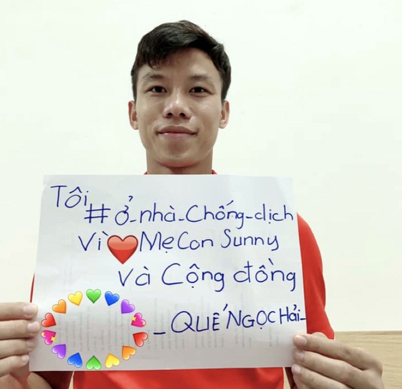 Trung vệ Quế Ngọc Hải kêu gọi ở nhà chống dịch - Ảnh 1. Trung vệ Quế Ngọc Hải kêu gọi ở nhà chống dịch - Ảnh 1.