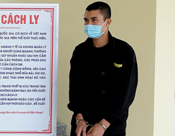 Quay về nước tránh dịch, kẻ bị truy nã bị bắt ngay trong khu cách ly - Ảnh 1. Quay về nước tránh dịch, kẻ bị truy nã bị bắt ngay trong khu cách ly - Ảnh 1.