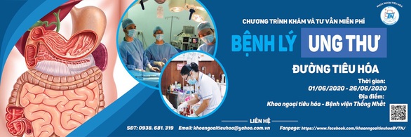 Bệnh viện Thống Nhất khám, tư vấn ung thư đường tiêu hóa miễn phí - Ảnh 1. Bệnh viện Thống Nhất khám, tư vấn ung thư đường tiêu hóa miễn phí - Ảnh 1.
