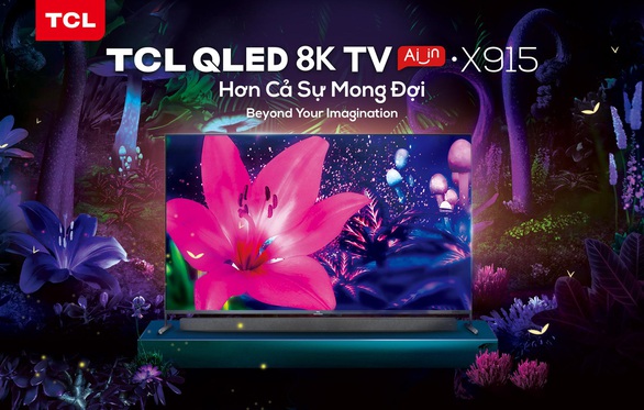 TCL 2020: bước đột phá mới về công nghệ - Ảnh 4. TCL 2020: bước đột phá mới về công nghệ - Ảnh 4.