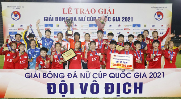 CLB Thành phố Hồ Chí Minh I vô địch Giải bóng đá nữ Cúp quốc gia 2021 - Ảnh 1.