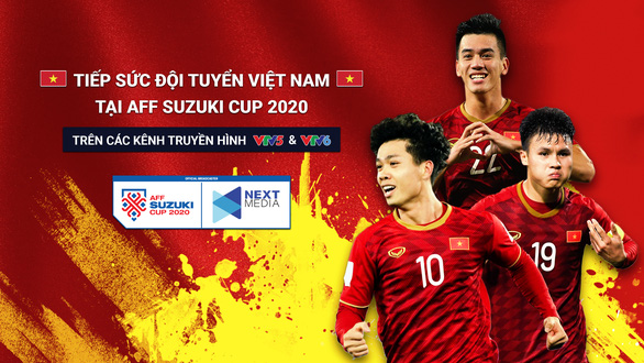 Next Media hợp tác với VTV phát sóng AFF Cup 2020 - Ảnh 1.