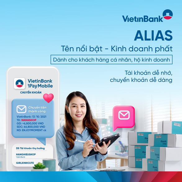 Khẳng định thương hiệu kinh doanh bằng Alias VietinBank - Ảnh 1.