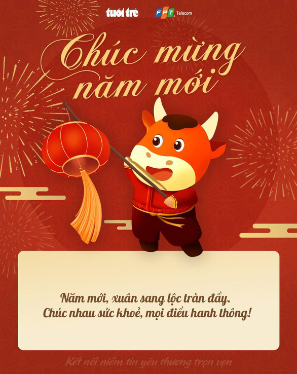 Mùng 1 tết, bạn chúc gì, mong ước gì cho năm mới? - Ảnh 2.