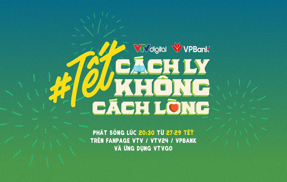 VPBank với chiến dịch đặc biệt ‘Tết cách ly - Không cách lòng’ - Ảnh 1.