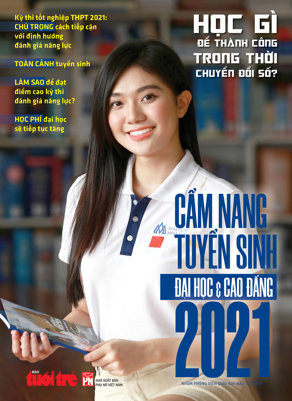 Sắp phát hành Cẩm nang tuyển sinh ĐH&CĐ 2021 - Ảnh 1.