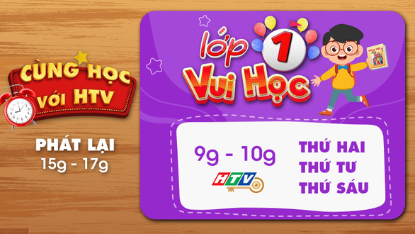 TP.HCM: Dạy toán và tiếng Việt lớp 1, 2 trên truyền hình từ ngày 13-9 - Ảnh 2.