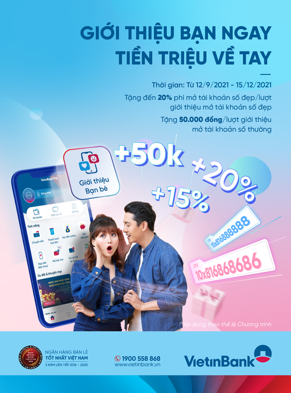 VietinBank tặng tiền không giới hạn khi giới thiệu người mở tài khoản - Ảnh 1.