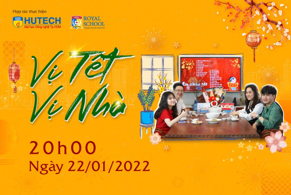 Kết hợp cùng HUTECH, Royal School cho ra mắt video ngắn Vị Tết, Vị Nhà - Ảnh 1.