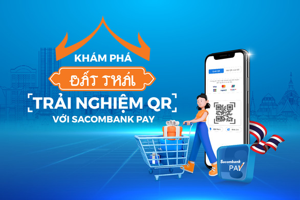 Du khách Việt dễ dàng dùng Sacombank Pay thanh toán QR code tại Thái Lan - Ảnh 1.