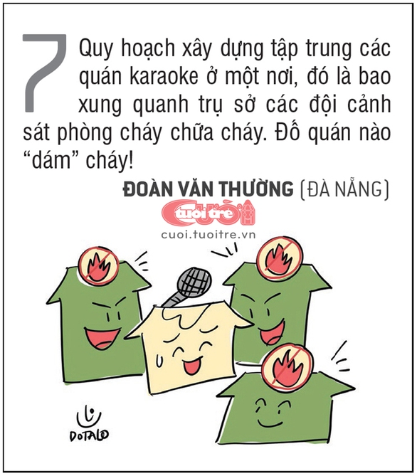 10 hiến kế vui để bảo đảm an toàn PCCC cho quán karaoke - Ảnh 7. 10 hiến kế vui để bảo đảm an toàn PCCC cho quán karaoke - Ảnh 7.