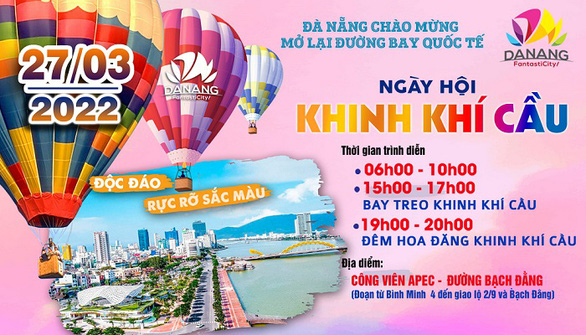 Đà Nẵng tổ chức ngày hội khinh khí cầu chào đón du khách - Ảnh 1.