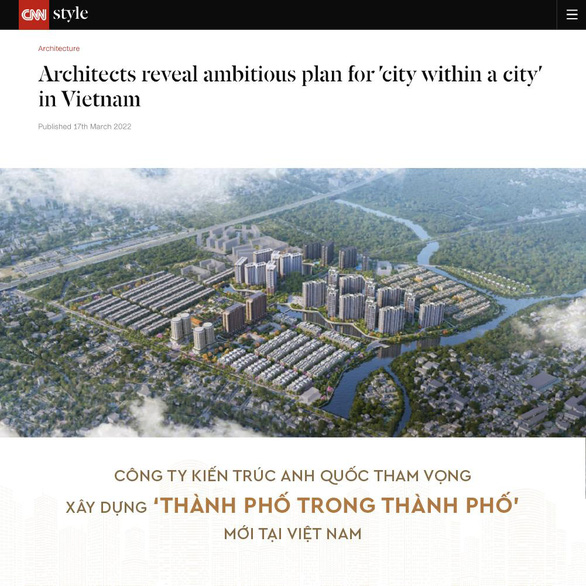 CNN: The Global City sẽ là ‘thành phố trong thành phố mới’ tại Việt Nam - Ảnh 1.