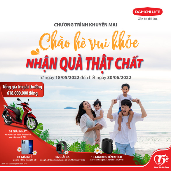 Dai-ichi Life Việt Nam triển khai chương trình Chào hè vui khỏe - Nhận quà thật chất - Ảnh 1.