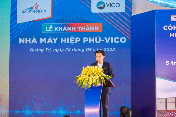Saint-Gobain Việt Nam khánh thành nhà máy Hiệp Phú VICO tại Quảng Trị - Ảnh 1.