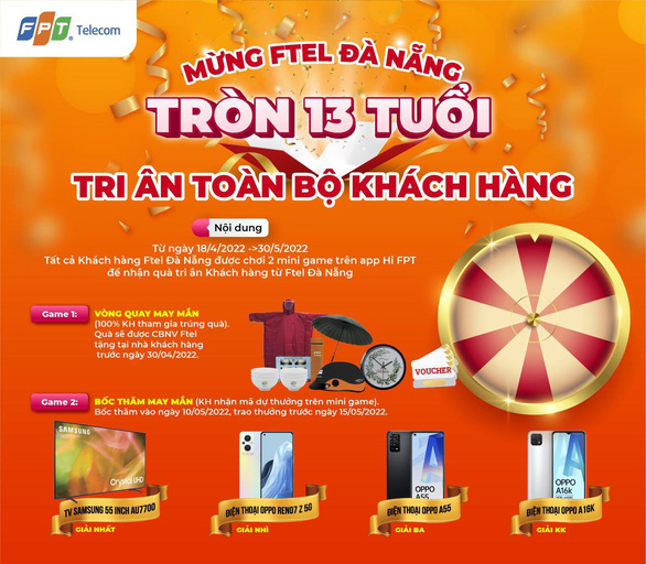 FPT Telecom Đà Nẵng tổ chức chương trình khuyến mãi tri ân khách hàng - Ảnh 1.