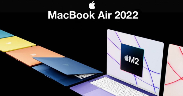 Nhiều người dùng Việt muốn mua MacBook Air M2 dù giá cao - Ảnh 1.