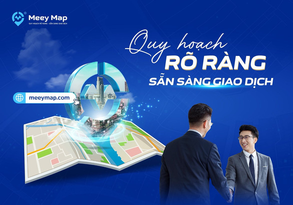 Meey Map tiên phong trong cập nhật dữ liệu quy hoạch xây dựng - Ảnh 1.