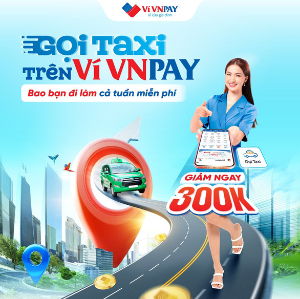 Ví VNPAY tung ưu đãi lớn, ‘bao’ khách hàng đi taxi miễn phí - Ảnh 3.