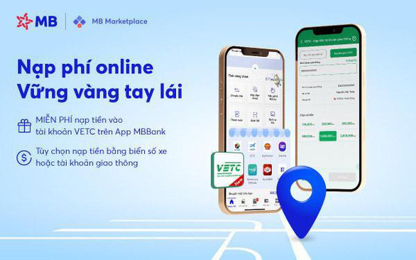 Miễn phí nạp tiền vào tài khoản giao thông VETC với App MBBank - Ảnh 1.