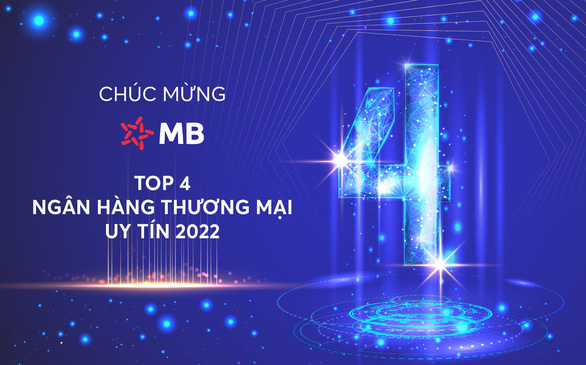 MB vào Top 4 ngân hàng thương mại uy tín Việt Nam 2022 - Ảnh 1.