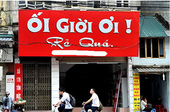 Những biển quảng cáo chỉ có ở Việt Nam (P2) - Ảnh 3. Những biển quảng cáo chỉ có ở Việt Nam (P2) - Ảnh 3.