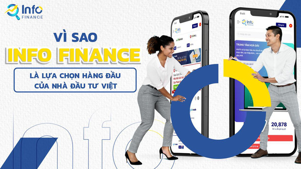 Vì sao Info Finance là lựa chọn của nhà đầu tư Việt? - Ảnh 1.