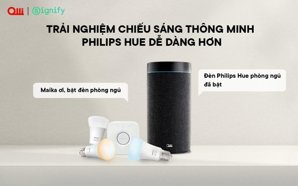 Philips Hue - Lần đầu tiên tích hợp trợ lý ảo thuần Việt Maika - Ảnh 2. Philips Hue - Lần đầu tiên tích hợp trợ lý ảo thuần Việt Maika - Ảnh 2.