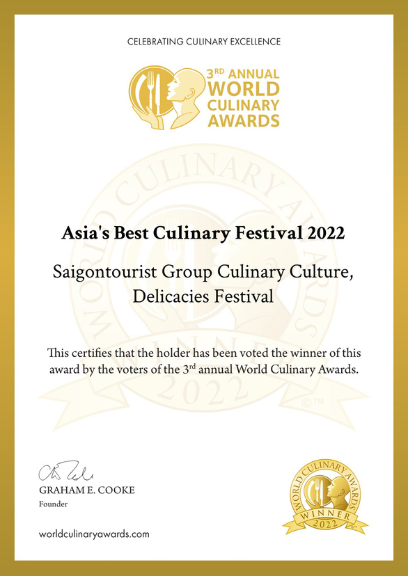 Lễ hội Văn hóa ẩm thực, món ngon Saigontourist Group 2022 được Giải thưởng Ẩm thực thế giới (World Culinary Awards) bình chọn là “Lễ hội ẩm thực đặc sắc nhất châu Á 2022” (Asia's Best Culinary Festival 2022)